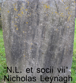 Earliest Inscription Nicholas Leynagh headstone